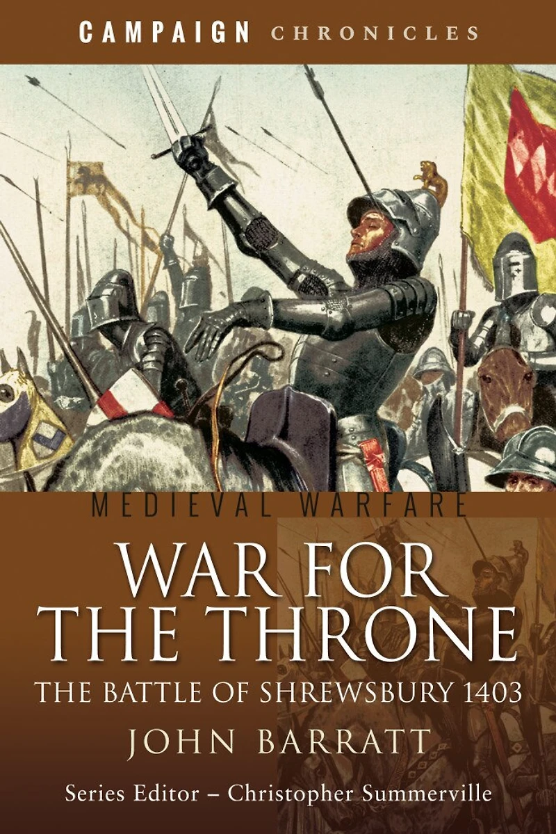 War for The Throne: Battle of Shrewsbury, 1403