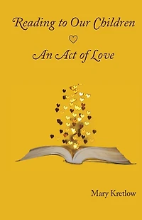 Reading to Our Children: An Act of Love