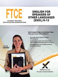 2017 Ftce English For Speakers Of Other Languages (esol) K-12 (047)