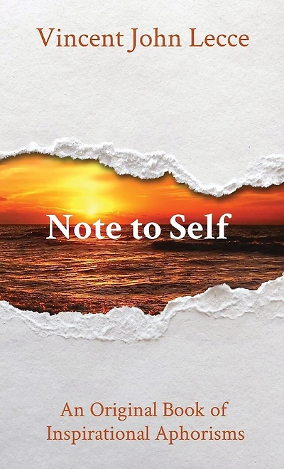 Note to Self: An Original Book of Inspirational Aphorisms