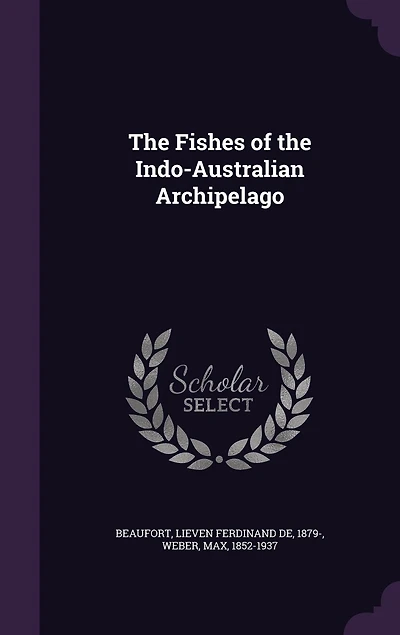 the Fishes of Indo-Australian Archipelago .. Volume 3