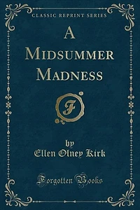 A Midsummer Madness