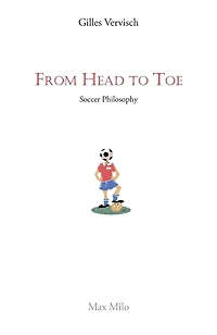 From Head to Toe: Soccer Philosophy