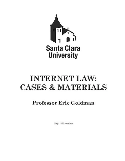 Internet Law: Cases & Materials (2020 Edition)