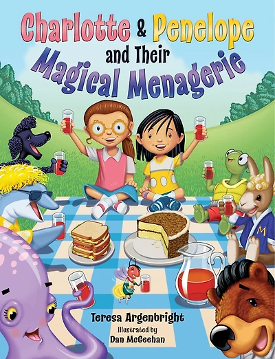 Charlotte and Penelope and Their Magical Menagerie
