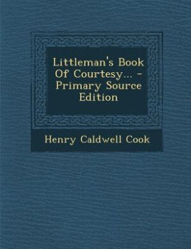Littleman's Book Of Courtesy