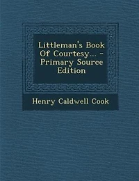 Littleman's Book Of Courtesy