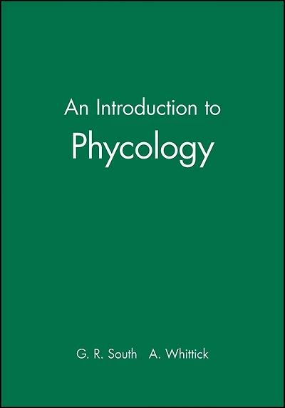 An Introduction to Phycology