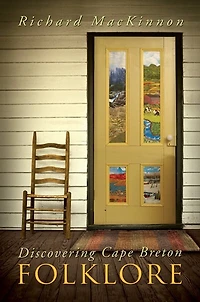 Discovering Cape Breton Folklore