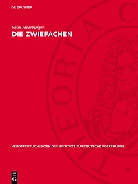 Die Zwiefachen: Gestaltung und Umgestaltung der Tanzmelodien im nördlichen Altbayern
