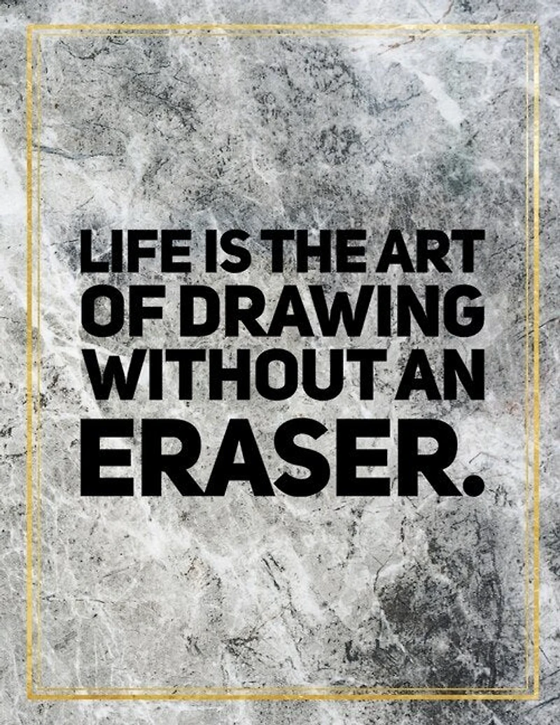 Life Is The Art Of Drawing Without Eraser.: Marble Design 100 Pages Large Size 8.5 X 11 Inches Gratitude Journal And Productivity Task Book