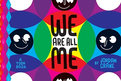 We Are All Me: Toon Level 1
