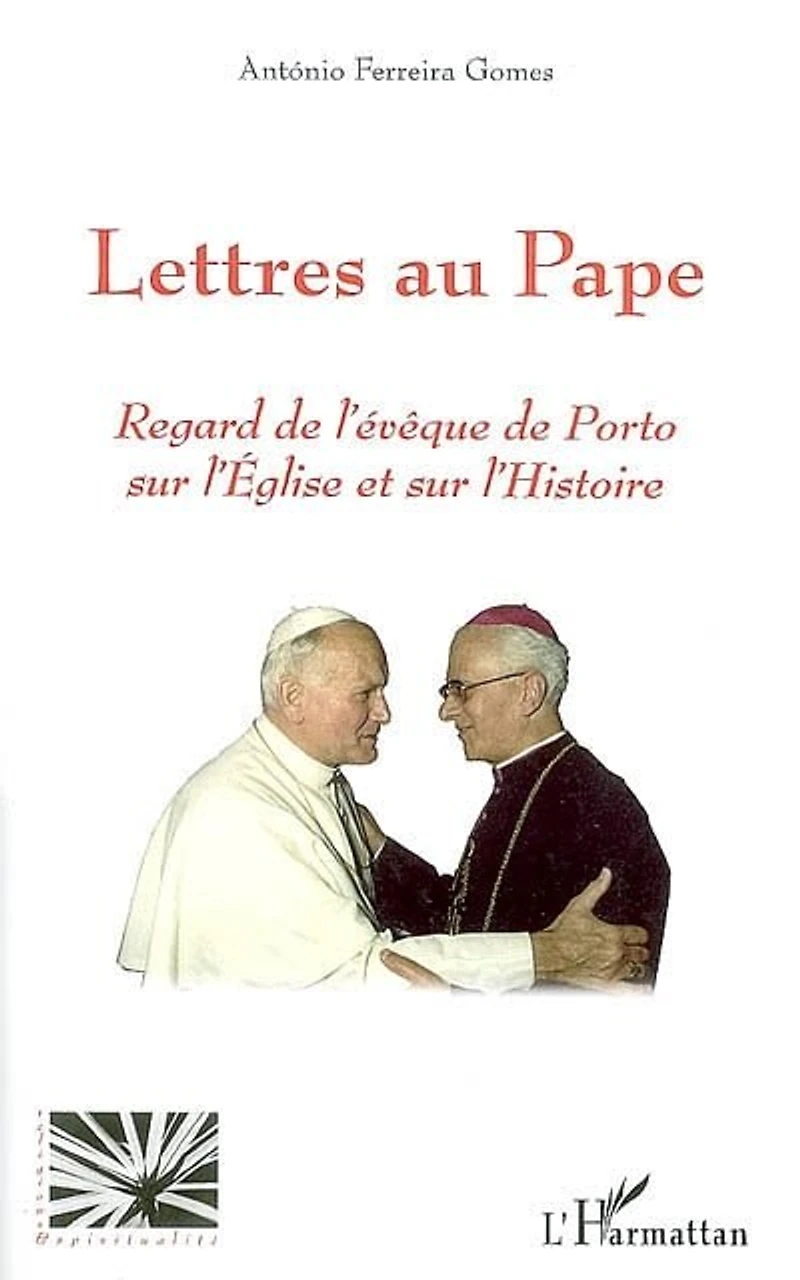 Lettres au pape: regard de l'évêque Porto sur l'Eglise et l'histoire