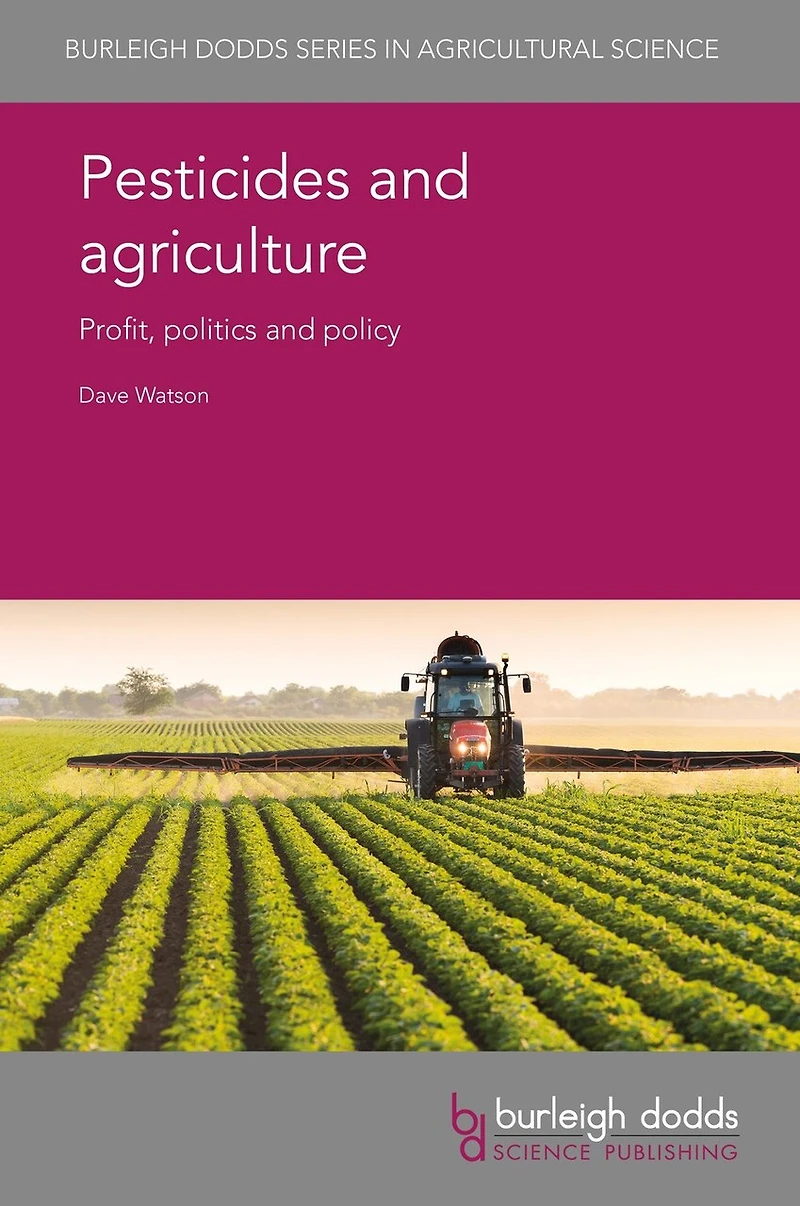 Pesticides and agriculture: Profit, politics policy