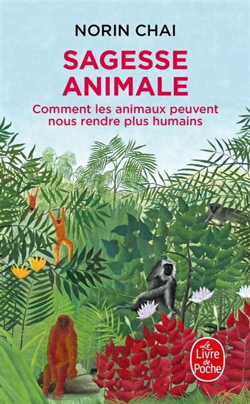Sagesse animale: comment les animaux peuvent nous rendre plus humains