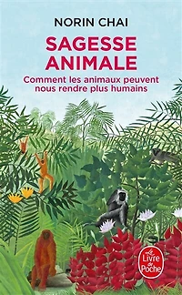 Sagesse animale: comment les animaux peuvent nous rendre plus humains