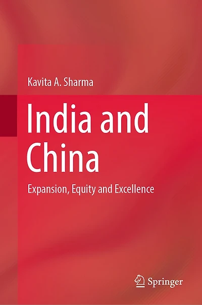 India and China: Expansion, Equity Excellence