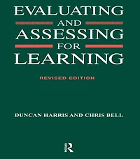 Evaluating and Assessing for Learning