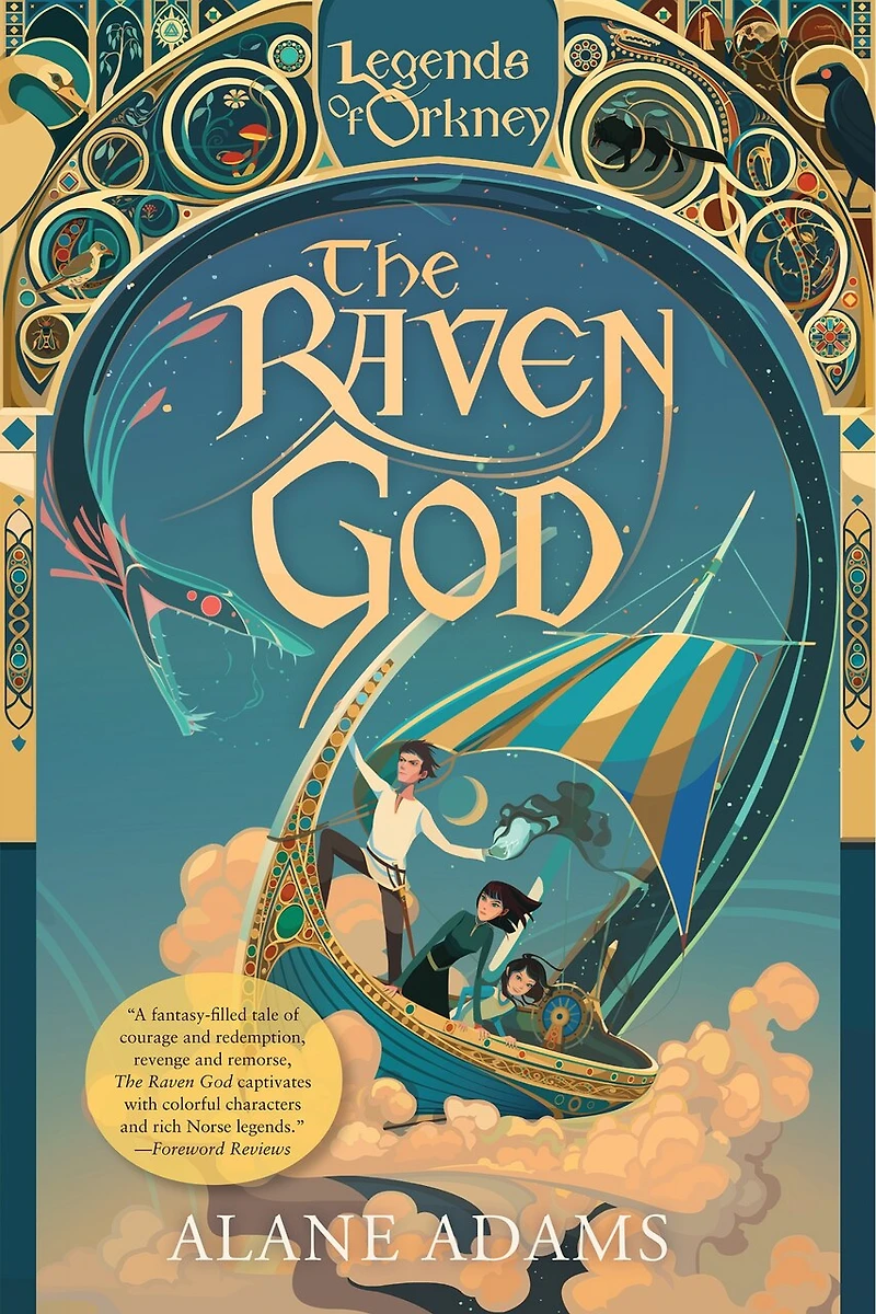 The Raven God: Legends Of Orkney Series