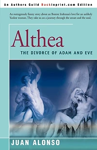 Althea: (the Divorce Of Adam And Eve)