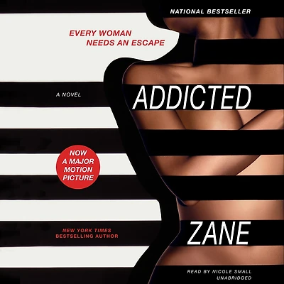 Addicted: A Novel
