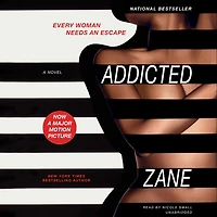 Addicted: A Novel