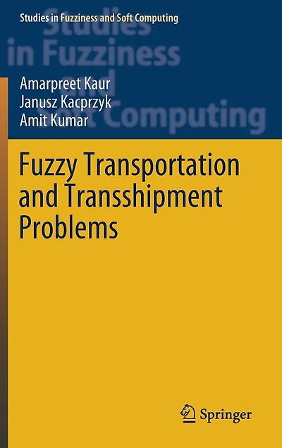Fuzzy Transportation and Transshipment Problems