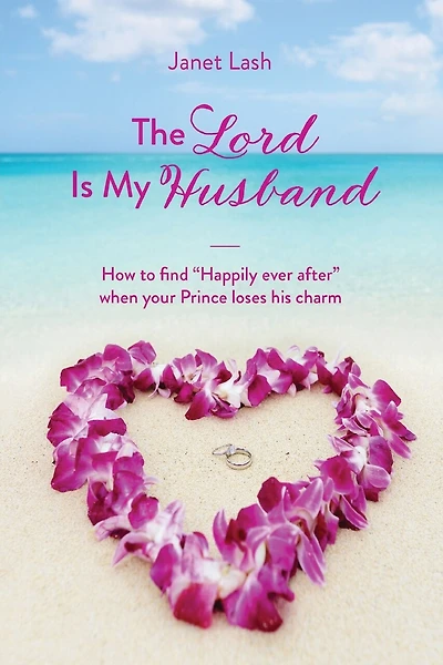 The Lord Is My Husband