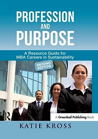 Profession and Purpose: Your Guide to MBA Careers Climate Sustainability