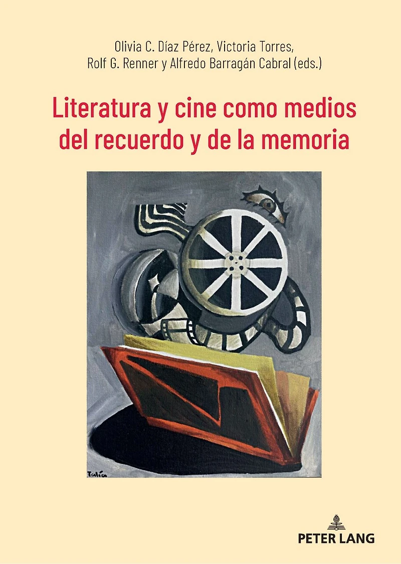Literatura y cine como medios del recuerdo de la memoria