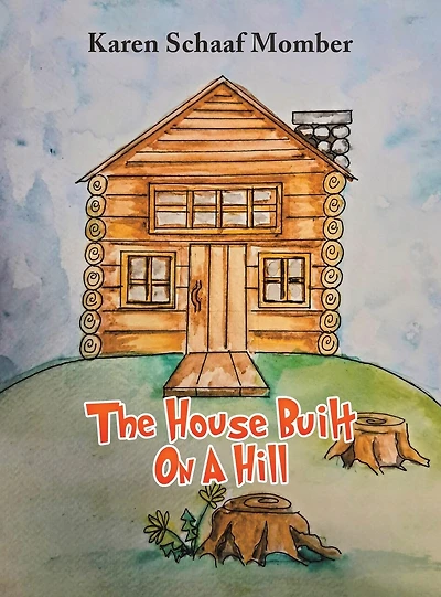 The House Built On A Hill