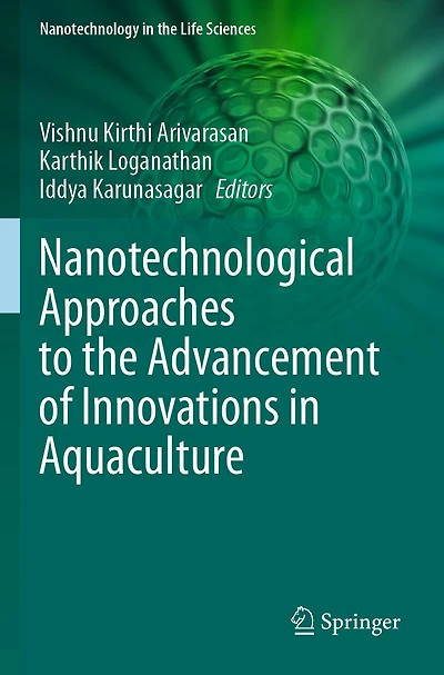 Nanotechnological Approaches to the Advancement of Innovations in Aquaculture