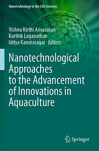Nanotechnological Approaches to the Advancement of Innovations in Aquaculture