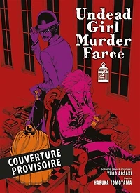Undead girl murder farce, Vol. 4
