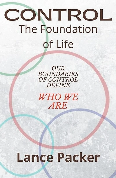 Control: The Foundation of Life