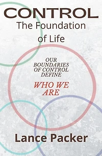 Control: The Foundation of Life