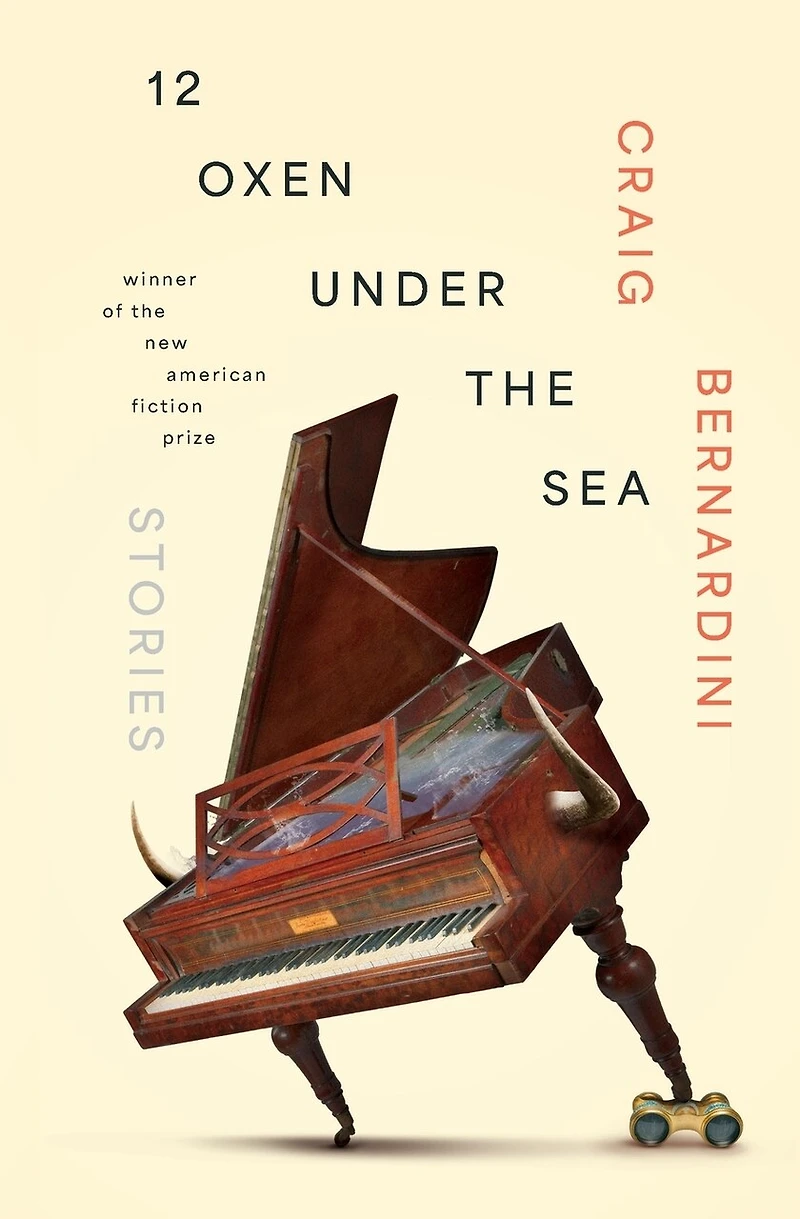 12 Oxen Under the Sea: Stories