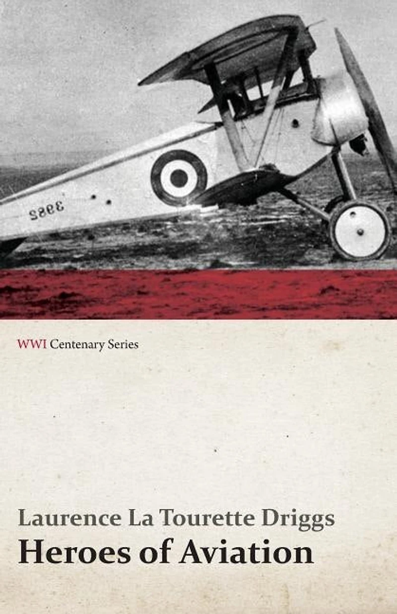 Heroes of Aviation (Classic Reprint)