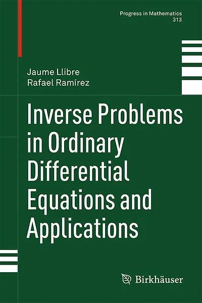 Inverse Problems Ordinary Differential Equations and Applications