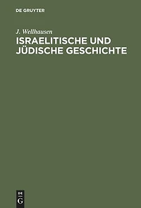 Israelitische und Jüdische Geschichte (Classic Reprint)