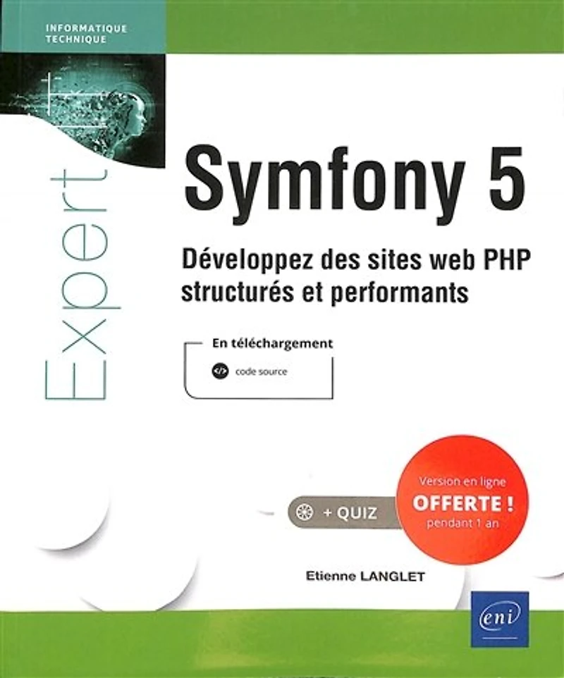 Symfony 6: développez des sites web PHP structurés et performants