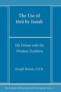 The Use of tôrâ by Isaiah