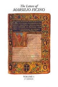 The Letters of Marsilio Ficino: Volume 1 2nd Edition