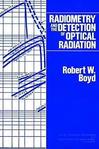 Radiometry and the Detection of Optical Radiation