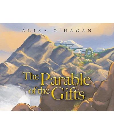 The Parable of the Gifts
