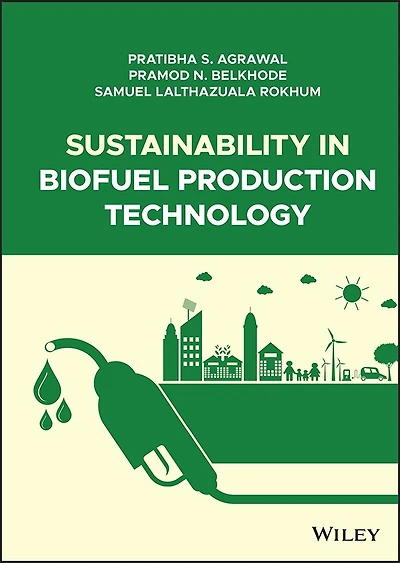 Sustainability Biofuel Production Technology