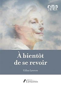 A bientôt de se revoir
