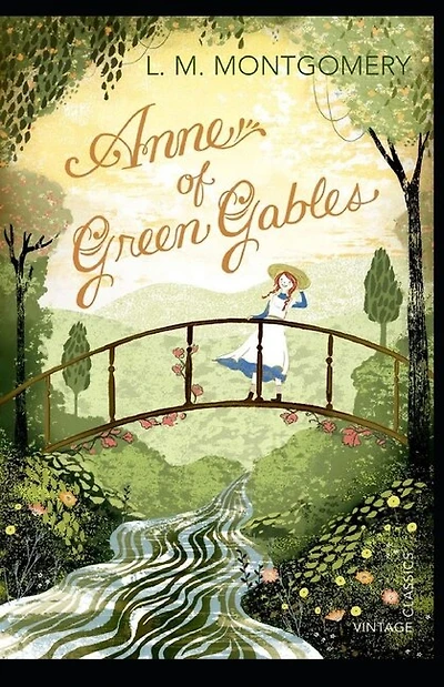 Anne Of Green Gables By Lucy Maud Montgomery Illustrated Edition