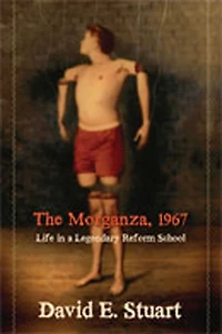 The Morganza, 1967: Life a Legendary Reform School