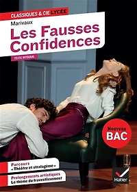 Les fausses confidences (1737): texte intégral